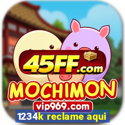 1234k reclame aqui